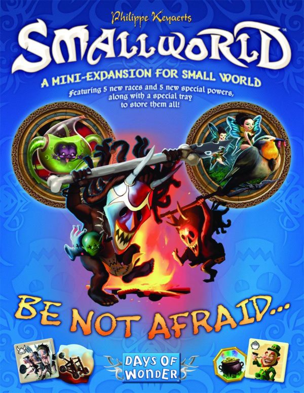 SMALL WORLD BOARD GAME #4: Be Not Afraid expansion