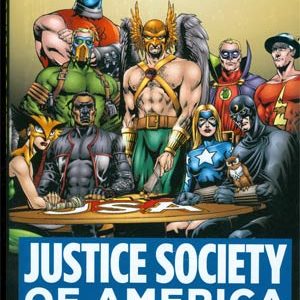 JUSTICE SOCIETY OF AMERICA: A CELEBRATION OF 75 YR