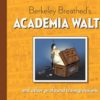 BERKELEY BREATHRED’S ACADEMIA WALTZ AND OTHER TRAN