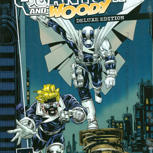 Q2: RETURN OF QUANTUM AND WOODY TP #99: Deluxe Hardcover edition