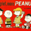 PEANUTS TP (TITAN) #3: Good Grief, More Peanuts (1952-1956)
