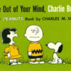 PEANUTS TP (TITAN) #6: You’re out of your mind, Charlie Brown (1957-1959)