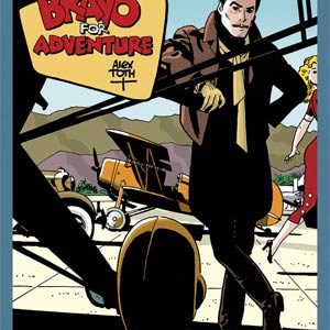 BRAVO FOR ADVENTURE #99: Hardcover edition