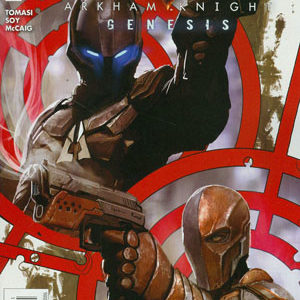 BATMAN: ARKHAM KNIGHT – GENESIS #5