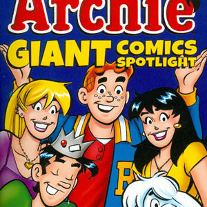 ARCHIE GIANT COMICS SPOTLIGHT TP