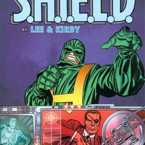 SHIELD BY LEE AND KIRBY COMPLETE COLLECTION TP