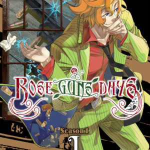 ROSE GUNS DAYS SEASON 1 GN #1