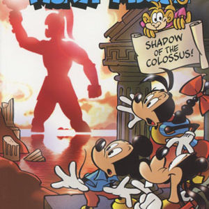MICKEY MOUSE TP (2015- SERIES) #4: Shadow of the Colossus (#10-12) MICKEY MOUSE TP (2015- SERIES) #4: Shadow of the Colossus (#10-12)