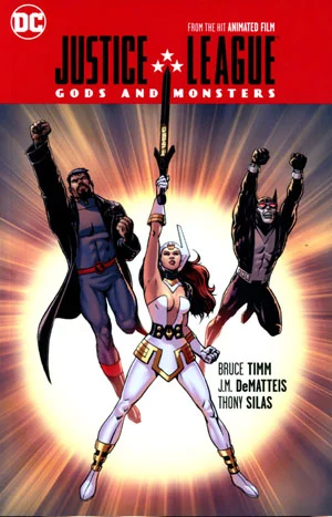 JUSTICE LEAGUE: GODS AND MONSTERS TP