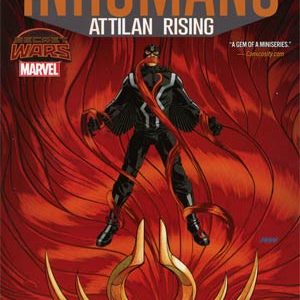 INHUMANS: ATTILAN RISING TP