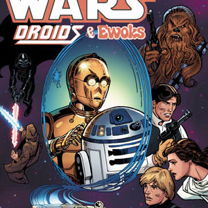 STAR WARS: DROIDS AND EWOKS OMNIBUS (HC): Droids cover