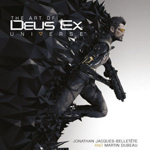 ART OF DEUS EX UNIVERSE (HC)