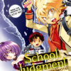 SCHOOL JUDGMENT GAKKYU HOTEI GN #3
