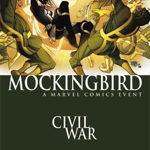 MOCKINGBIRD (VARIANT EDITION) #203: #2 Civil War cover
