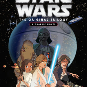 STAR WARS ORIGINAL TRILOGY GN (HC)
