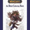 WORLD OF WARCRAFT ADULT COLORING BOOK