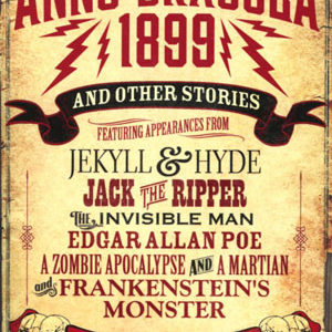ANNO DRACULA MMPB #1: 1899 and other Stories