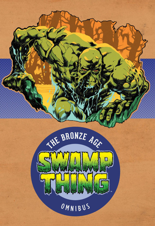 SWAMP THING: THE BRONZE AGE OMNIBUS (HC)