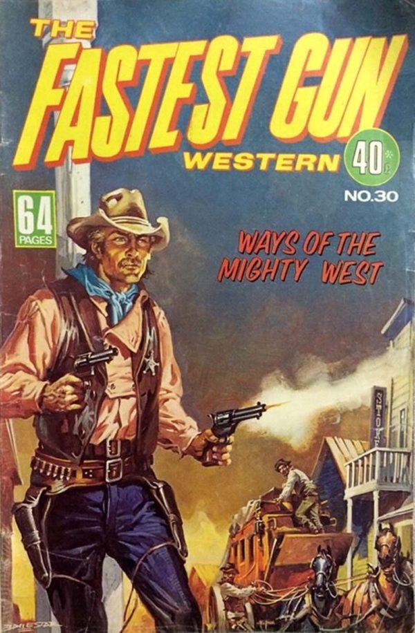 FASTEST GUN WESTERN (1972-1980 SERIES) #30