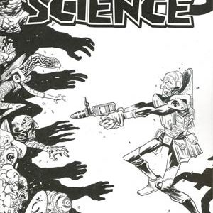 BLACK SCIENCE (VARIANT COVER) #32: #32 James Harren B&W Walking Dead #5 Tribute cover