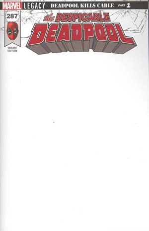 DESPICABLE DEADPOOL (VARIANT EDITION) #287: #287 Blank Sketch cover DESPICABLE DEADPOOL (VARIANT EDITION) #287: #287 Blank Sketch cover