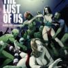 LUST OF US GN