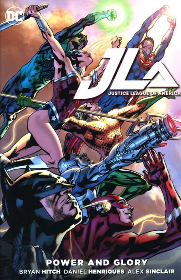 JUSTICE LEAGUE OF AMERICA: POWER AND GLORY TP #0: Hardcover edition