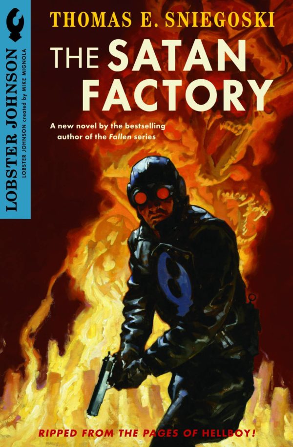LOBSTER JOHNSON NOVEL #1: The Satan Factory
