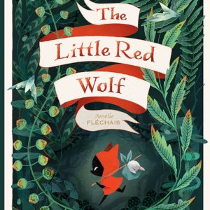 LITTLE RED WOLF (HC)