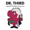 DOCTOR WHO MR MEN #3: Dr Third