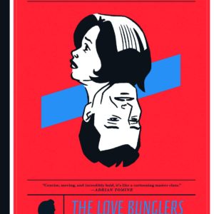 LOVE AND ROCKETS: LOVE BUNGLERS