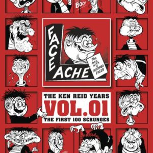 FACEACHE: FIRST HUNDRED SCRUNGES (HC)