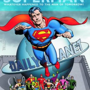 SUPERMAN TP: WHATEVER HAPPENED TO MAN OF TOMORROW