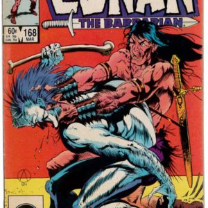 CONAN THE BARBARIAN (1970-1993 SERIES) #168: 7.0 (FN/VF)