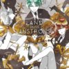 LAND OF THE LUSTROUS GN #6