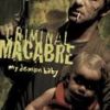 CRIMINAL MACABRE TP #5: My Demon Baby