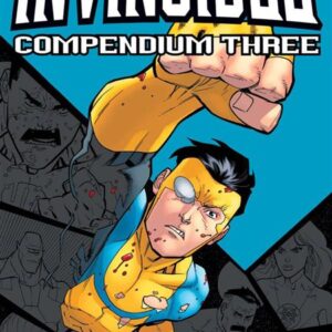 INVINCIBLE COMPENDIUM TP #3: #97-144 INVINCIBLE COMPENDIUM TP #3: #97-144