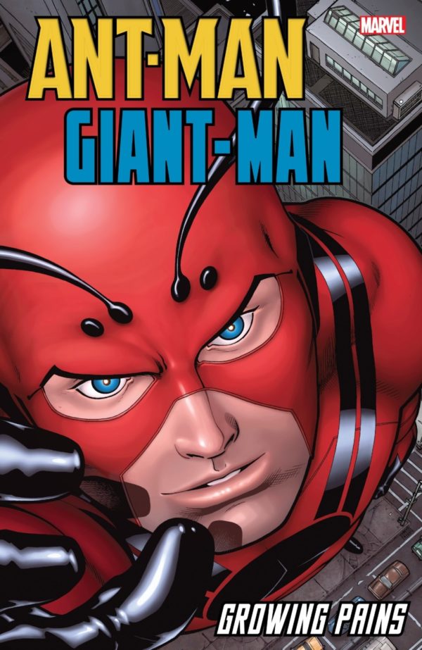 ANT-MAN GIANT-MAN: GROWING PAINS TP