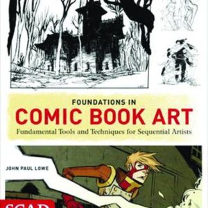 FOUNDATIONS IN COMIC BOOK ART SCAD CREATIVE ESSENT