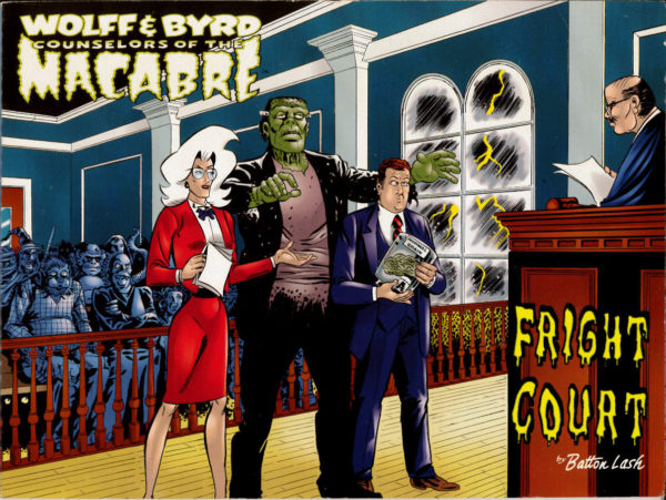 WOLFF AND BYRD: COUNSELORS OF THE MACABRE COLLECTI #0: Fright Court