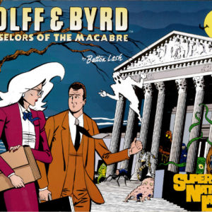 WOLFF AND BYRD: COUNSELORS OF THE MACABRE COLLECTI #0: Supernatural Law