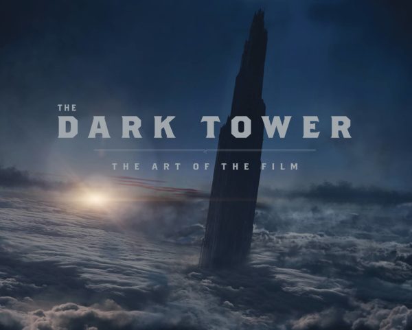 DARK TOWER: THE ART OF THE FILM (HC): NM