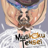 MUSHOKU TENSEI JOBLESS REINCARNATION GN #5