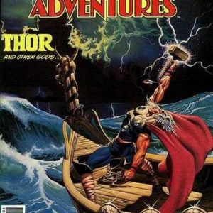 BIZARRE ADVENTURES #32: Thor and other Gods….