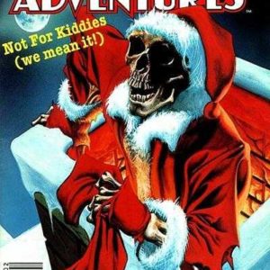 BIZARRE ADVENTURES #34: Special Hate-the-Holidays