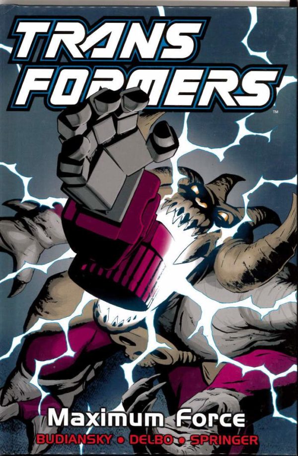 TRANSFORMERS TP (MARVEL) #8: Maximum Force (40-42/44-45)