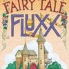 FLUXX CARD GAME #28: Fairy Tale
