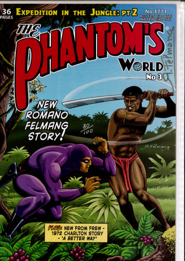 PHANTOM SIGNITURE SERIES (COA) #1771: Romano Felmang (Phantom’s World #3)