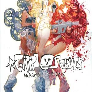 GRRL SCOUTS: MAGIC SOCKS #9002: #2 Bill Sienkiewicz cover