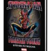SPIDER-MAN PROSE NOVEL (HC) #0: Forever Young